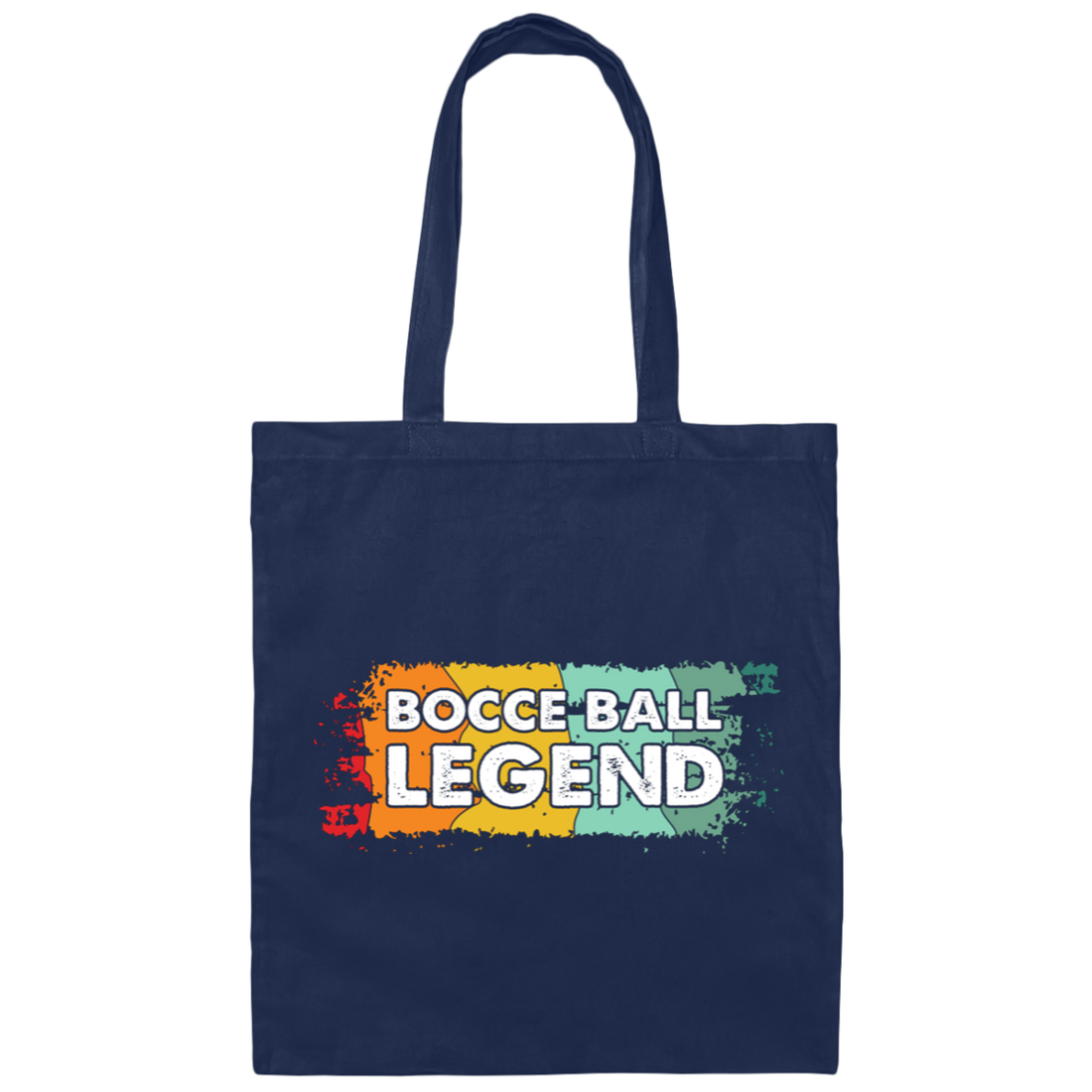 Bocce Ball Legend, Legendary Bocce, Boccie Ball, Bocci Ball 1 Canvas Tote Bag