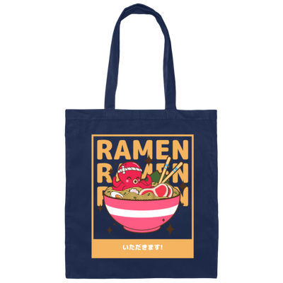 Love Ramen With Octopus My Ramen My Noodle Japanese Lover Canvas Tote Bag