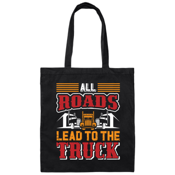 Love Truck, All Roads Lead To The Truck, Best Retro Truck Lover Gift Canvas Tote Bag