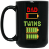 Dad Of Twins, Father's Day Gift, Dad Out Of Battery Black Mug