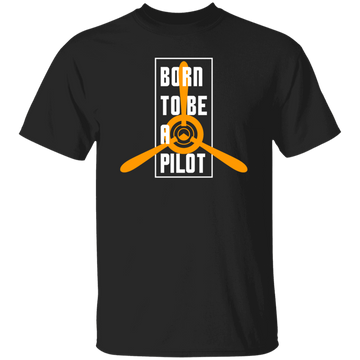 Born To Be A Pilot, Love Pilot Gift, Best Plane Lover, Love Fly Unisex T-Shirt