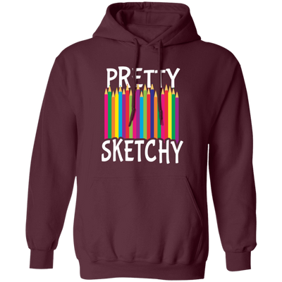 Pretty Sketchy, Color Pencils, Colorful, Sketching Pullover Hoodie