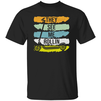 Funny Scooter Eye-catcher Scoot They See Me Rollin Gift For Friend Vintage Unisex T-Shirt