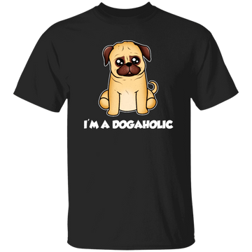 Dog Lover, Dogaholic Gift, I Am A Dogaholic, Best Dog, Love Dog Unisex T-Shirt