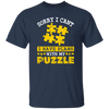 Sorry I Cant, I Have Plans With My Puzzle, Puzzle Lover Unisex T-Shirt