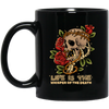 Life Is The Whisper Of The Death, Skull With Roses Black Mug