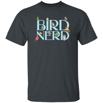 Bird Nerd, Love Birds, Bird Lover Gift, Kinds Of Bird Unisex T-Shirt