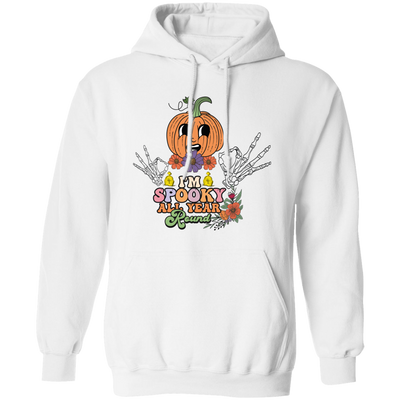 I'm Spooky All Year Round, Funny Pumpkin, Halloween's Day Pullover Hoodie