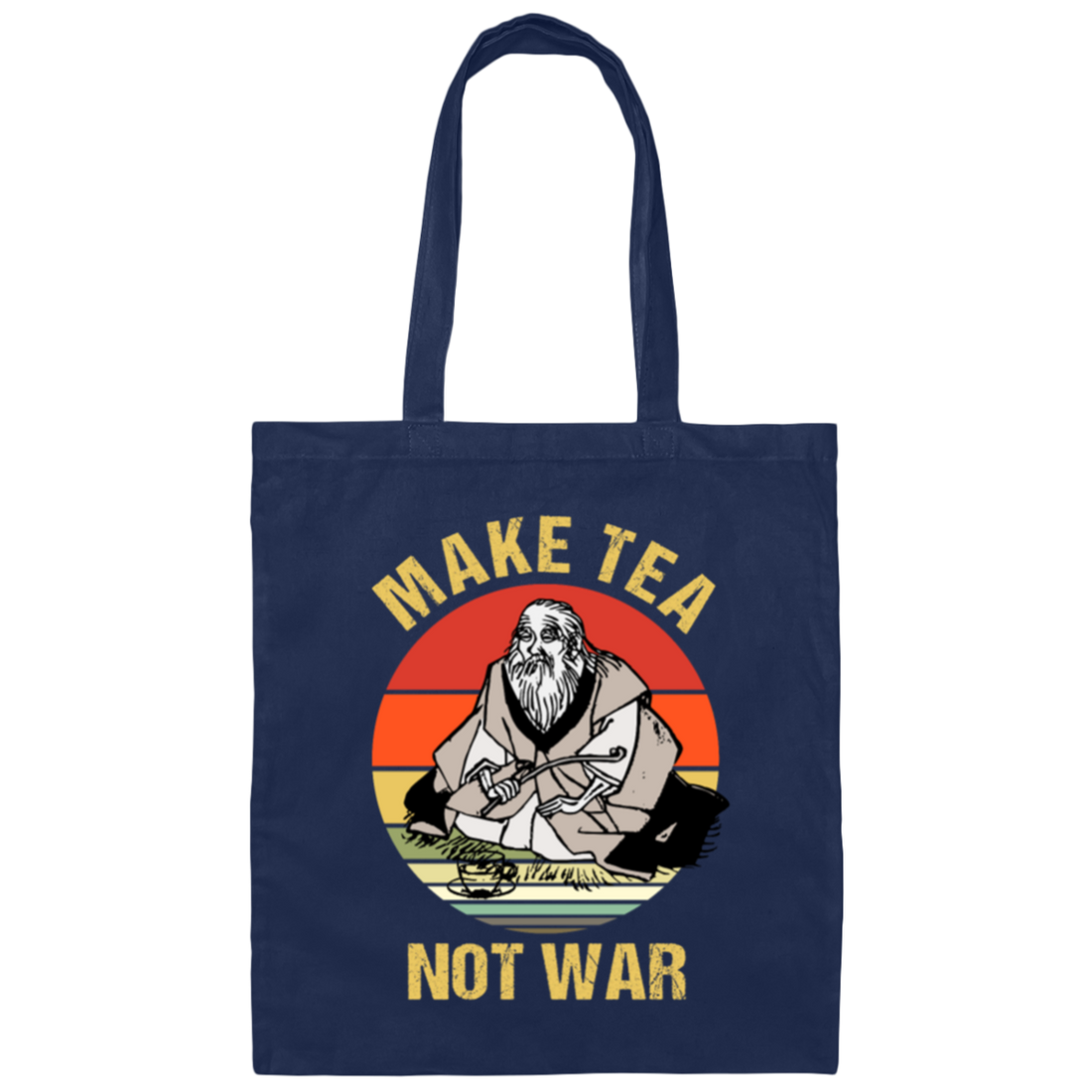 Saying Make Tea Not War Japanese Canvas Tote Bag
