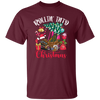 Rollin Into Christmas Little Tikes, Love Xmas Season, Christmas Gift Unisex T-Shirt