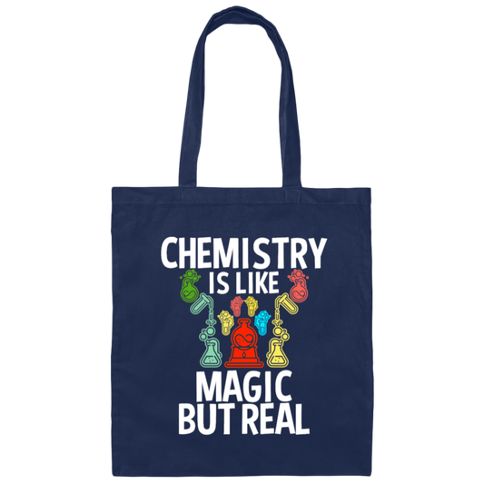Chemistry Is Like Magic But Real, magic In Real Life, Love Chemistry Canvas Tote Bag