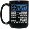 Pilot Hourly Rate, Funny Pilot, Best Of Pilot Black Mug