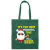 Funny Christmas Santa, Santa Drinking Beer Canvas Tote Bag