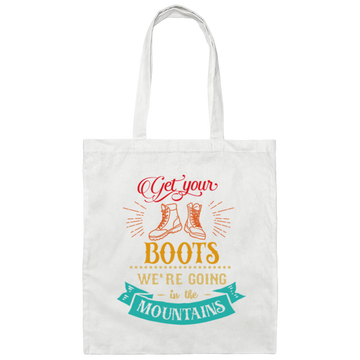 Get Your Boots, We Are Going In The Mountains, Camp Retro Boots Canvas Tote Bag