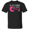 In October We Wear Pink, Cancer Awareness, Pink Ribbon, Cancer Ribbon, Pink Feather Unisex T-Shirt