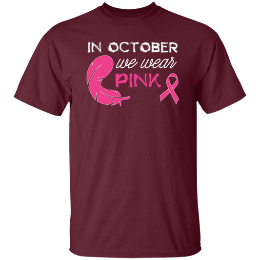 In October We Wear Pink, Cancer Awareness, Pink Ribbon, Cancer Ribbon, Pink Feather Unisex T-Shirt