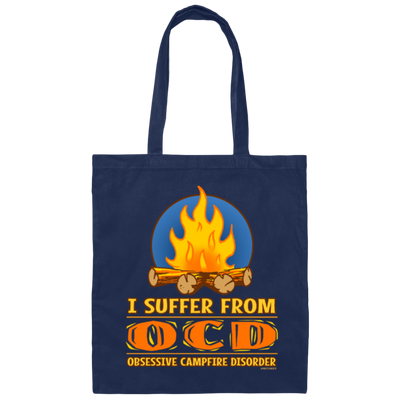 I Suffer From OCD Obsesive Campfire Disorder Funny Gift Canvas Tote Bag
