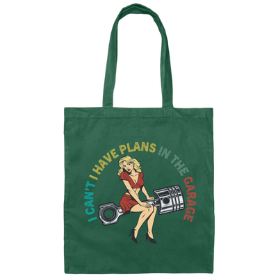 Lady Lover Sexy Girl I Cant I Have Plans In The Garage Canvas Tote Bag