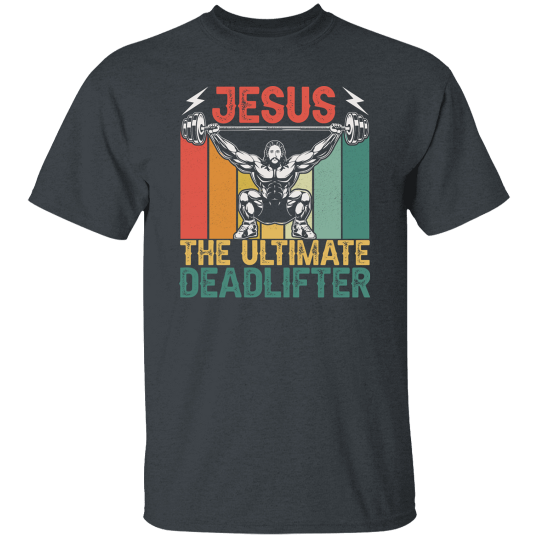 Deadlifter Lover Gift, Retro Jesus The Ultimate Deadlifter Unisex T-Shirt