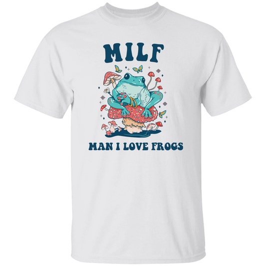 Milf Means Man I Love Frogs, Milf, Mother Gift Unisex T-Shirt