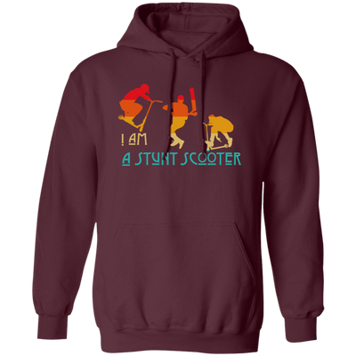 Scoot, Scooter, I Am A Stunt Scooter, Funny Sport Vintage Style, Sporty Gift Pullover Hoodie