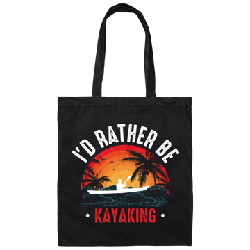 I'd Rather Be Kayaking, Retro Kayaking, Kayaking Team Canvas Tote Bag