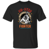 In Jiu Jitsu We Trust World Wide, Fighter Strength, Dignity Champ, Fighter Technique, Strength Combat Sport Unisex T-Shirt