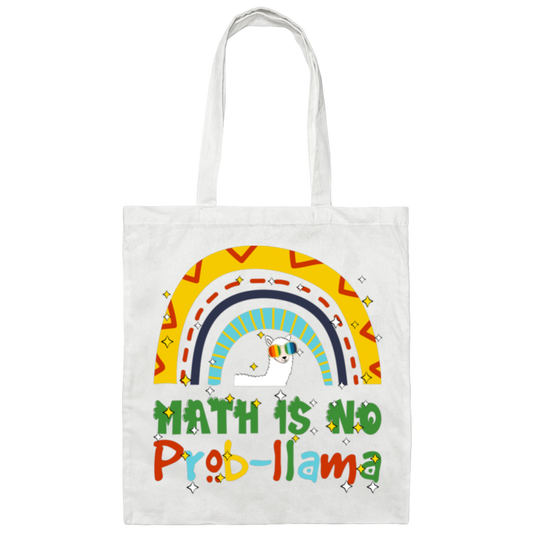 Math Is No Problem, Love Math, Best Of Mathematic Canvas Tote Bag
