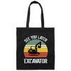 Retro See You Later Excavator Canvas Tote Bag