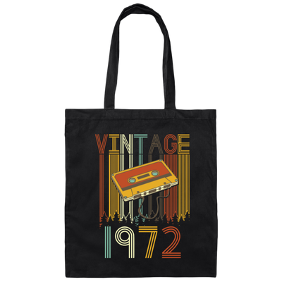 Cassettes Vintage 1972 Gift Birthday 70s Music Lover Gift For Man Canvas Tote Bag