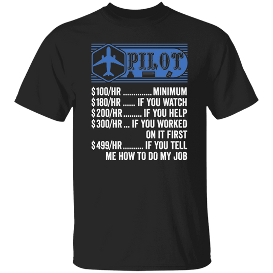 Pilot Hourly Rate, Funny Pilot, Best Of Pilot Unisex T-Shirt