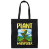 Cute Funny Plant Whisperer Gardening, Gardener Pun Canvas Tote Bag