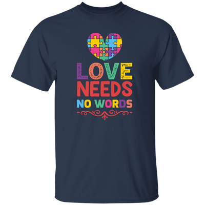 Love Needs No Words, Love Puzzle, My Love Unisex T-Shirt