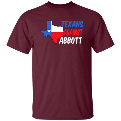 Texans Against Greg Abbott, Texas Love Gift, Gift For Texans Unisex T-Shirt