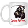 Death Is Coming For You, Horror Halloween, Funny Death White Mug