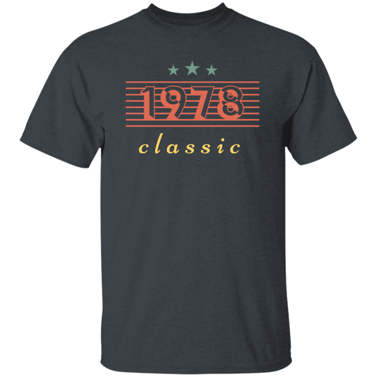 1978 Birthday Gift, Retro 1978, Love Classic Gift, 1978 Lover Gift Unisex T-Shirt