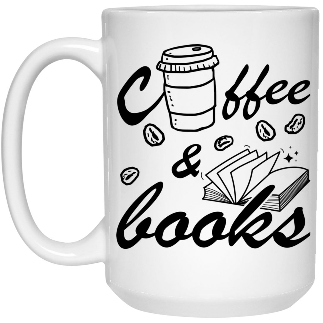 Coffee And Books, Love Coffee, Love Books, Coffee Lover White Mug