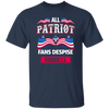 All Patriot Fans Despise Goodell, American Patriot Unisex T-Shirt