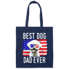 American Flag, Best Dog Dad Ever, Cute Dog, Love American Dog Canvas Tote Bag