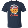 Retro Cookie, Stress Less And Enjoy Cookie, Eating Cookies Unisex T-Shirt