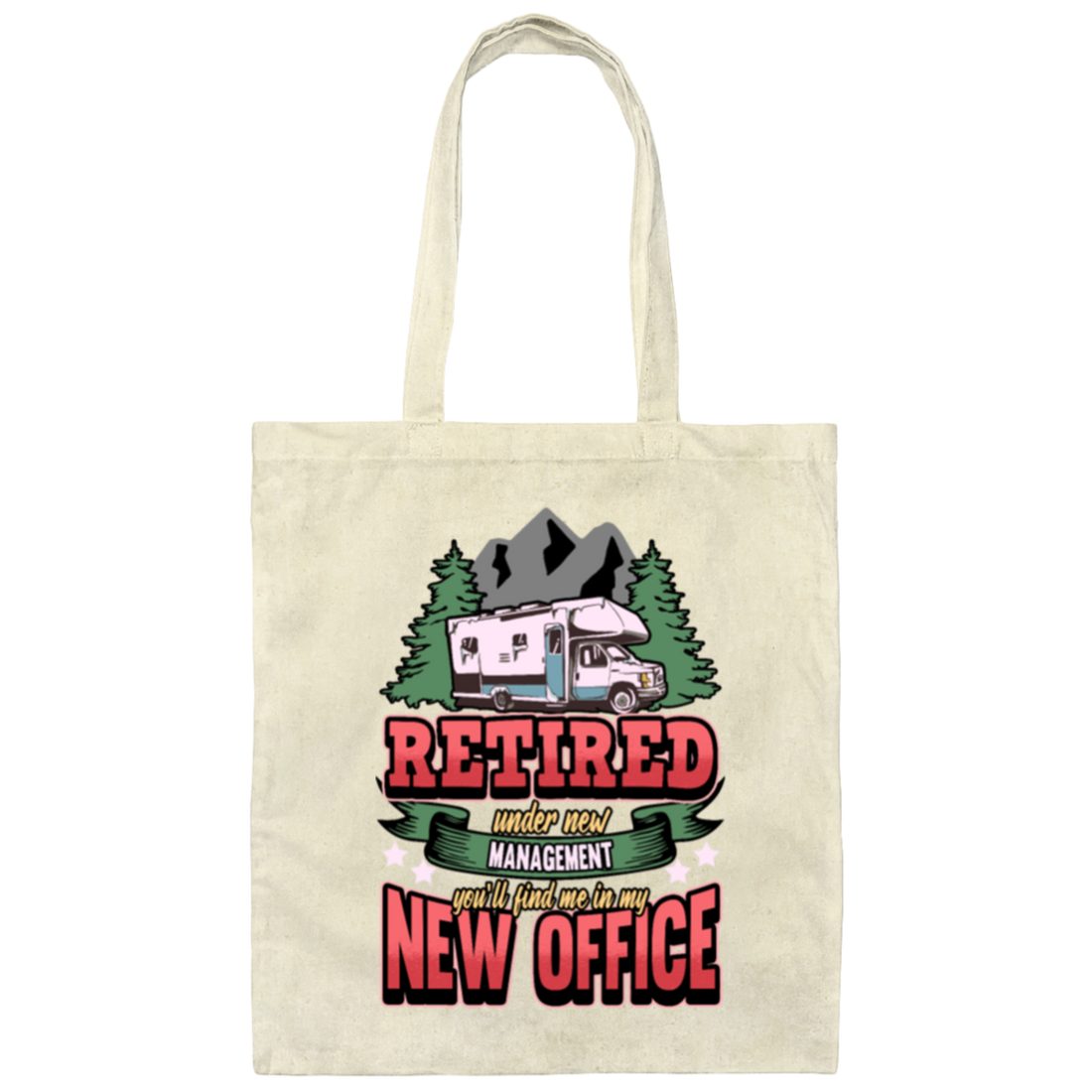Funny Caravan Pensioner Camping Saying Canvas Tote Bag