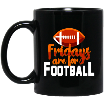 Fridays Are For Football, Baseball On Friday, American Football Love Black Mug