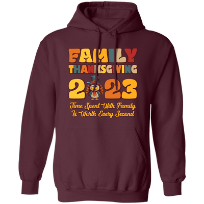 Family Thanksgiving 2023, Time Spent With Family Is Worth Every Second, Merry Christmas, Trendy Christmas Pullover Hoodie