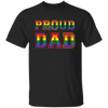 Proud Dad, Lgbt Dad, Proud Lgbt, Lgbt Pride, Gay Dad Unisex T-Shirt