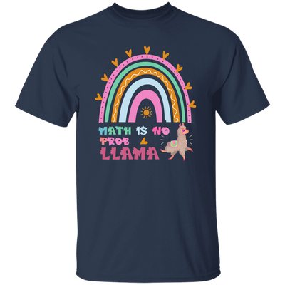 Math Is No Problem, No Prob-llama, Math Rainbow Unisex T-Shirt