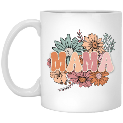 Mama Flowers Gift, Retro Flower, Vintage Flower For Mother's Day White Mug