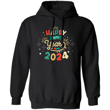 Happy New Year, 2024 New Year, New Year Fireworks Pullover Hoodie