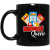 Bingo Queen, Get The Prize, Win The Game, I Am Bingo Queen Black Mug