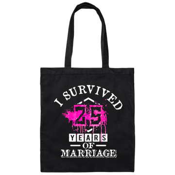 I Survival 25 Years Of Marriage, 25th Anniversary, Love My Wife, Husband Canvas Tote Bag
