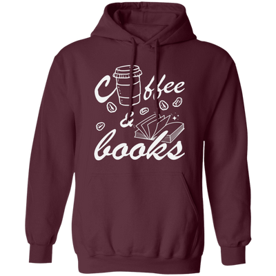 Coffee And Books, Love Coffee, Love Books, Coffee Lover, Best Bookworm Pullover Hoodie